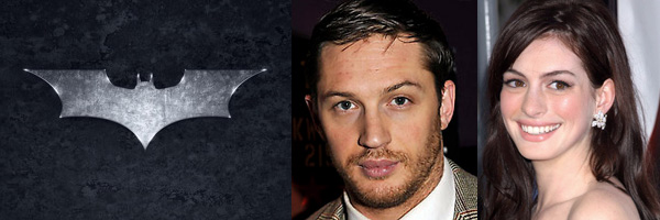 Batman Cast – Anne Hathaway als Catwoman, Tom Hardy ist Bane